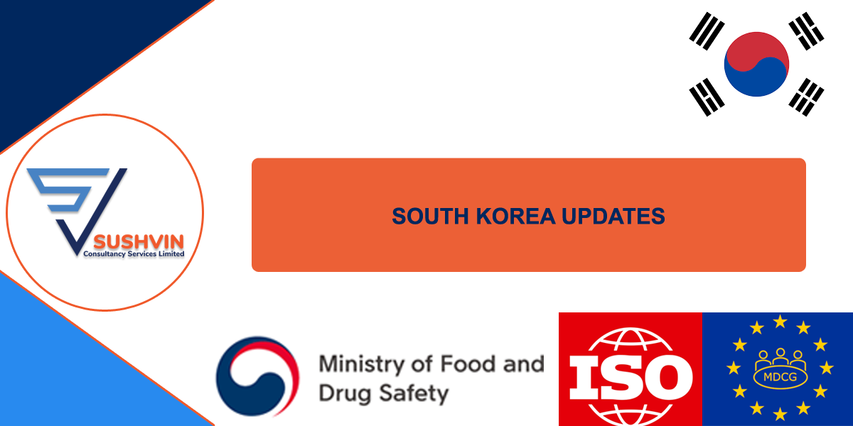 SOUTH KOREA (MFDS) UPDATES 